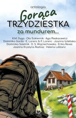 GORĄCA TRZYDZIESTKA. ZA MUNDUREM... [wydana książka i e-book]