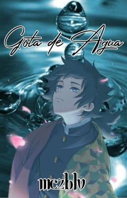 ○||Gota de Agua||○ Tomioka Giyuu.