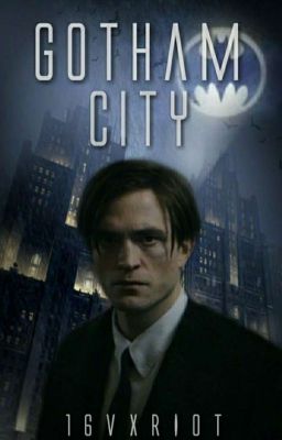 Gotham City*A Batman Story* 