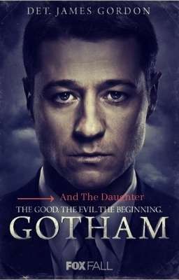 Gotham I The Good The Evil The Beginning And The Daughter