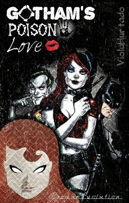 Gotham's Poison Love