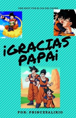 ¡GRACIAS PAPÁ¡