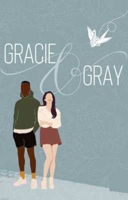 Gracie & Gray