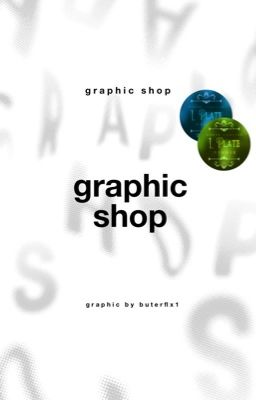 Graphic Shop {closed}