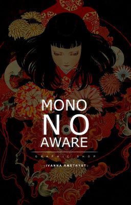 GRAPHIC SHOP: MONO NO AWARE