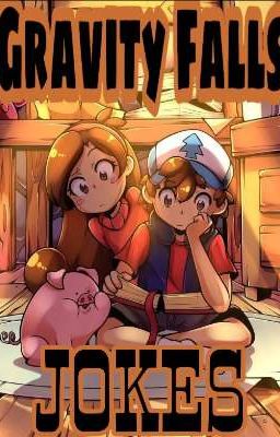 Gravity Falls- Jokes