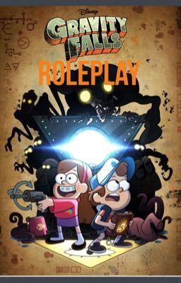 Gravity Falls Roleplay