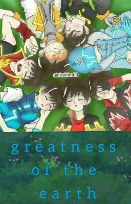 Greatness of the earth