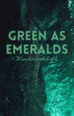 Green as emeralds |ᴄᴀᴘᴛɪᴠᴇ ᴘʀɪɴᴄᴇ/ʙᴇʀᴇɴᴄᴇʟ| ⌫︎