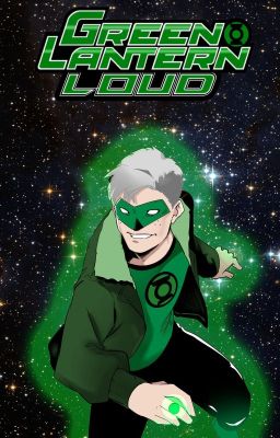 Green Lantern Loud