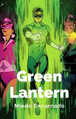 Green Lantern: Miedo Encarnado