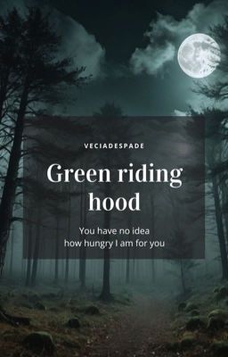 Green Riding Hood