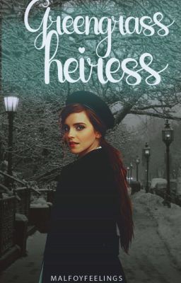 GREENGRASS' HEIRESS.