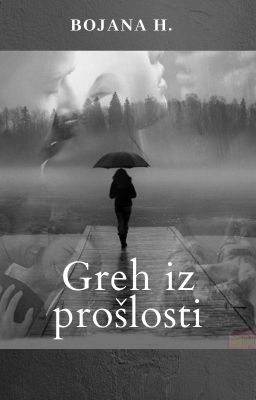 Greh iz prošlosti *Završena*