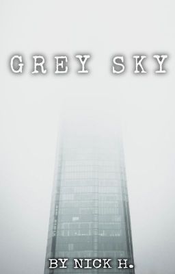 Grey Sky