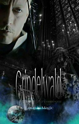 Grindelwald - Love is Magic