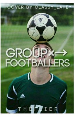 group✘ →Footballers