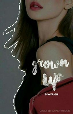 grown up - lizkook