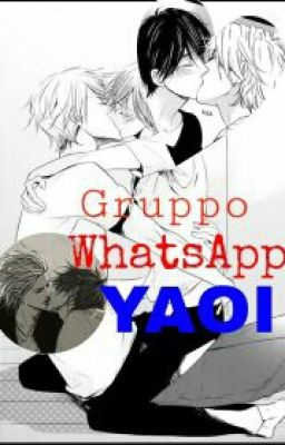 Gruppo WhatsApp Yaoi [CHIUSO]