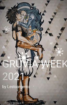 💙 Gruvia Week 2021 💙