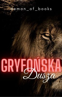 Gryfońska Dusza  - OneShot