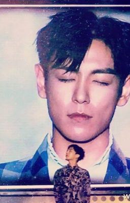 [GTOP][LongFic]Lỡ Hẹn