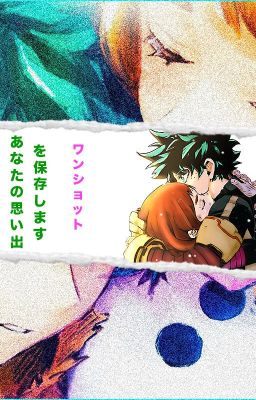 Guardaré tus recuerdos (one-shot, Boku No Hero Academia, Izuocha)