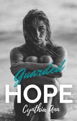 Guarded Hope