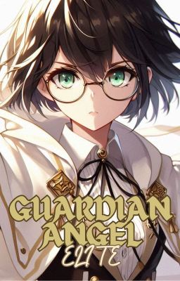 GUARDIAN ANGEL【 ELITE 】