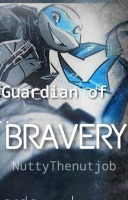 Guardian of Bravery