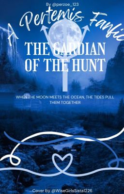 Guardian of the Hunt(A Pertemis Fanfic)