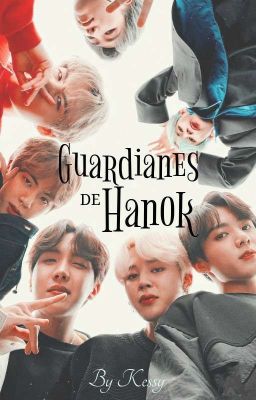 Guardianes De Hanok ~ BTS 