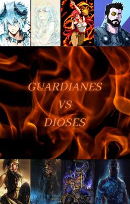 Guardianes vs Dioses