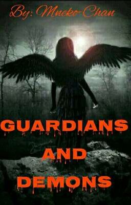 Guardians and Demons 