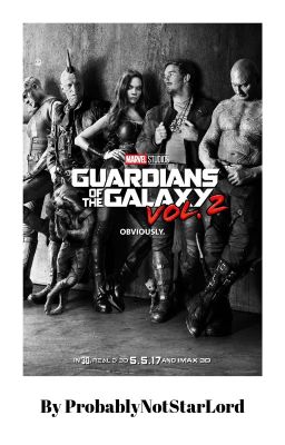 Guardians of the Galaxy Vol. 2 (Peter Quill x Reader)