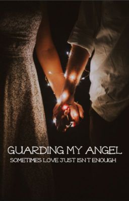 guarding my angel || 