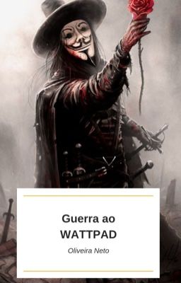 GUERRA AO WATTPAD