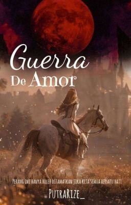 GUERRA DE AMOR (SU)