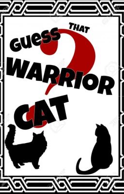 Guess That Warrior Cat!