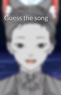 Guess the song