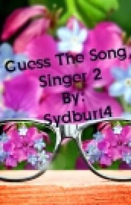 Guess The Song/Singer 2