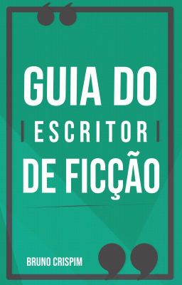 GUIA do Escritor de Ficção