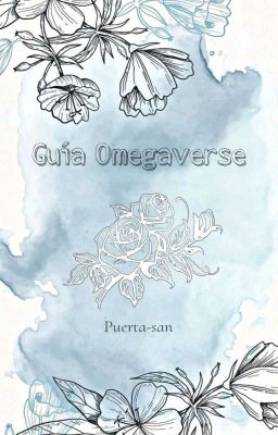 Guia Omegaverse Ω (Reescribiendo)