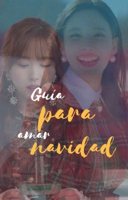 Guía para amar Navidad - MINAYEON