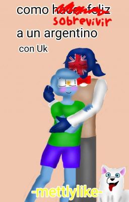 guía para sobrevivir a un argentino con Uk