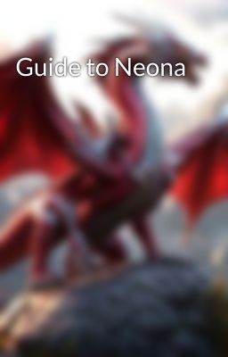 Guide to Neona