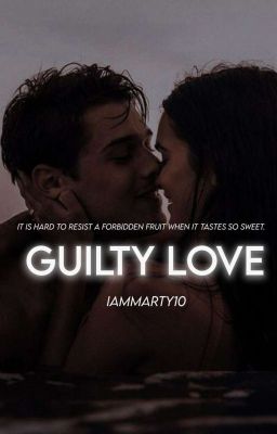 Guilty Love |COMPLETED|