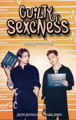 GUILTY OF SEXCNESS | KOOKMIN FANFICTION