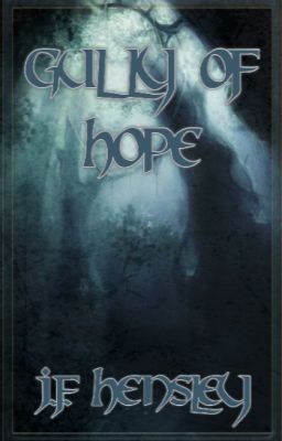 Gully of Hope (Wattys2015)