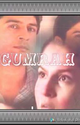 Gumrah 